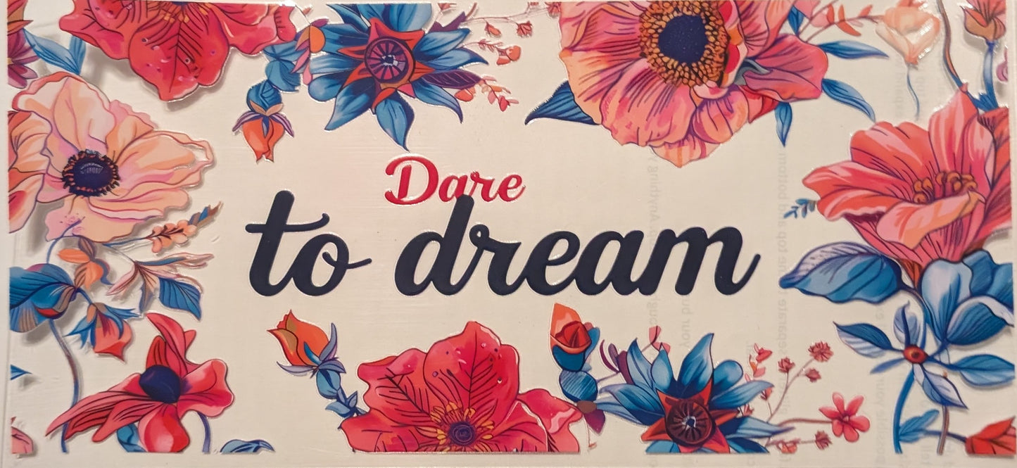 Dare To Dream