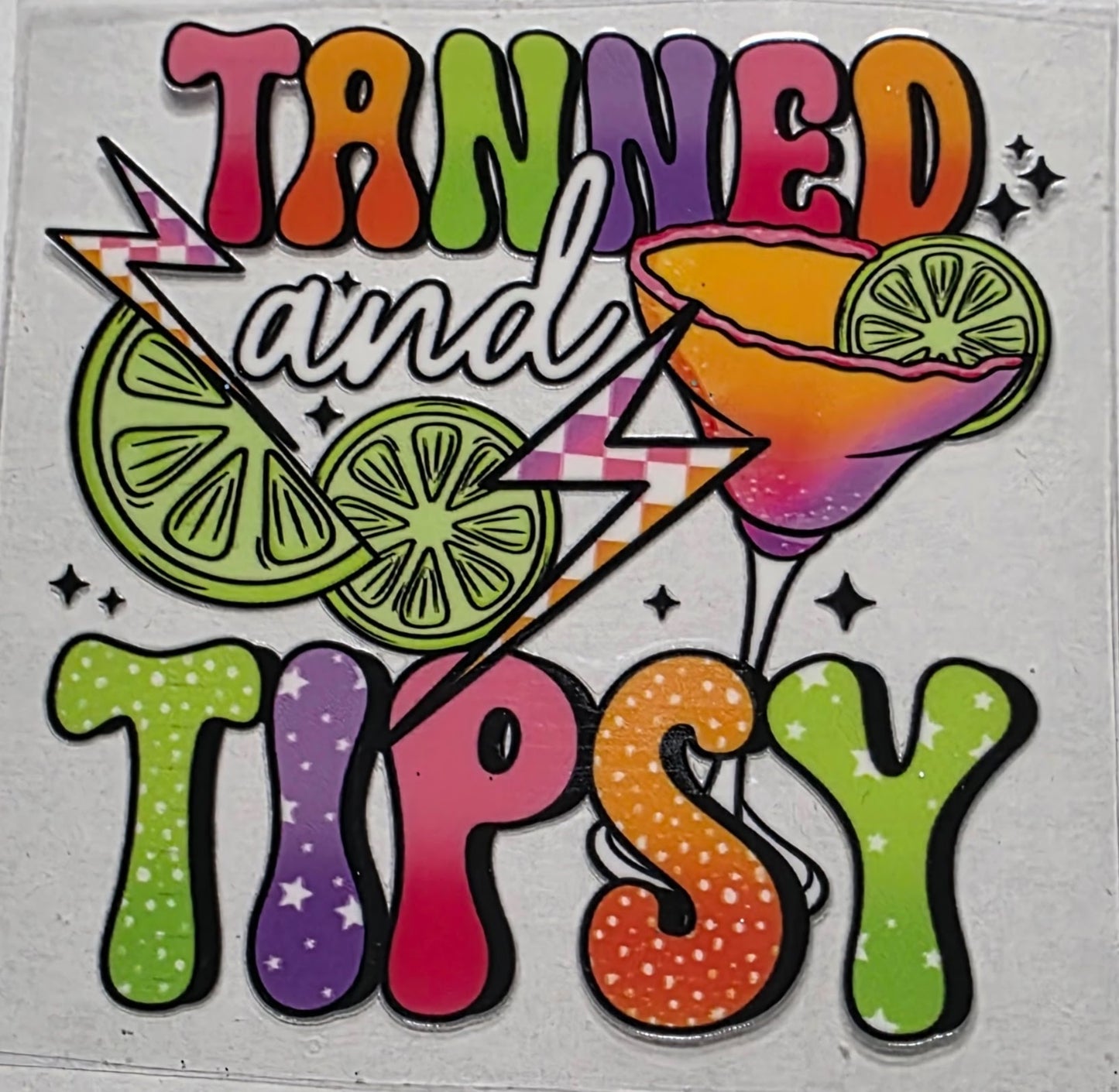 Tanned & Tipsy