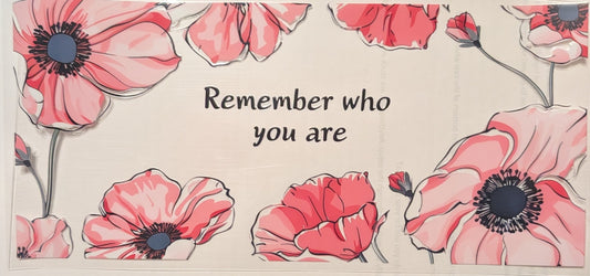 Remember Who You Are